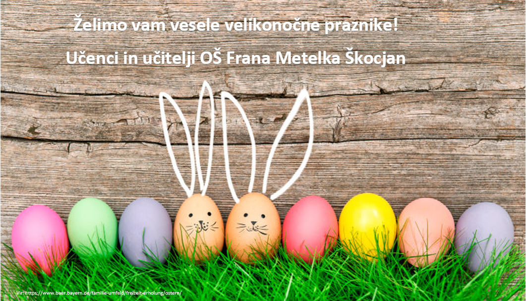ŽELIMO VAM VESELE VELIKONOČNE PRAZNIKE